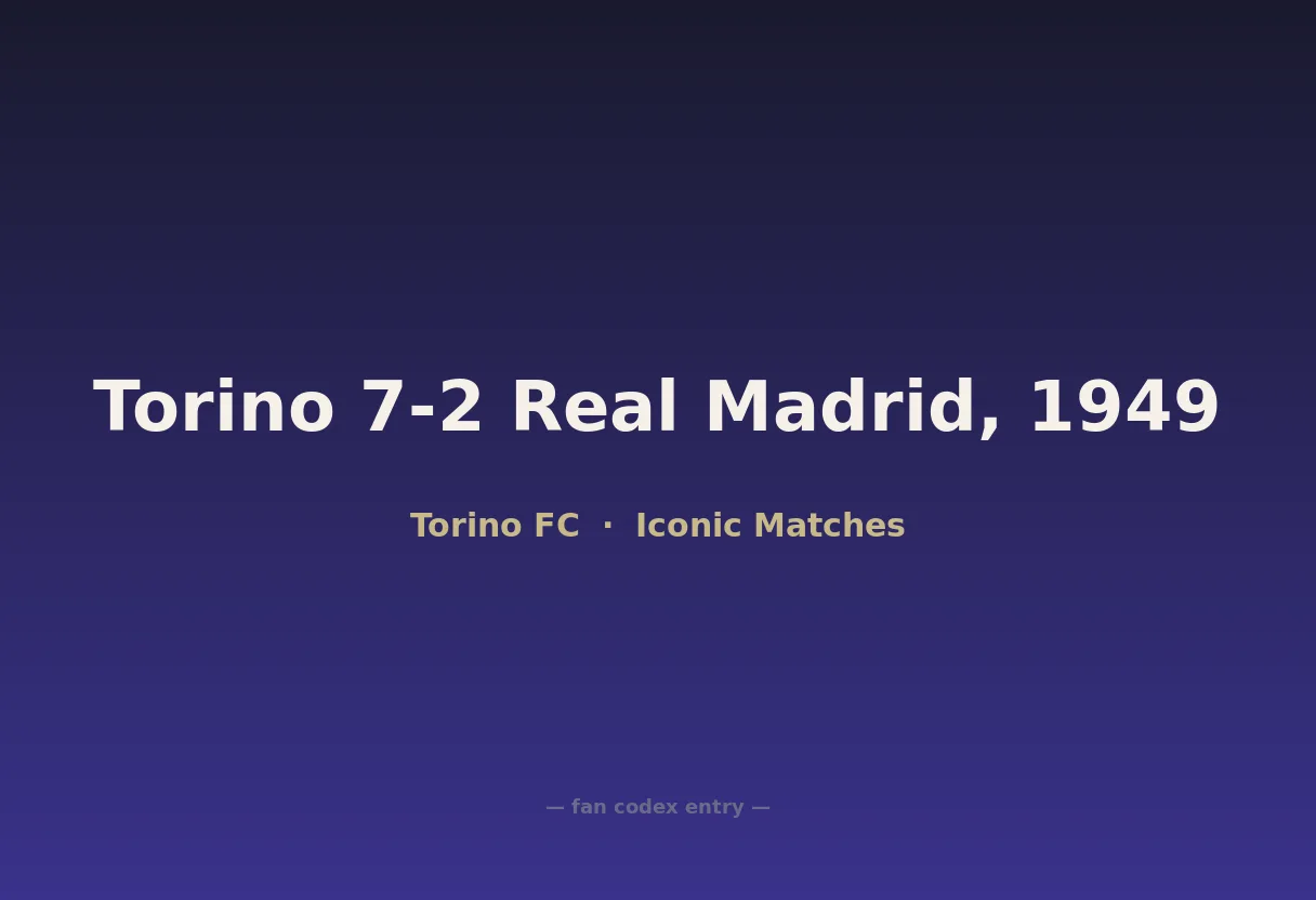 Torino 7-2 Real Madrid, 1949