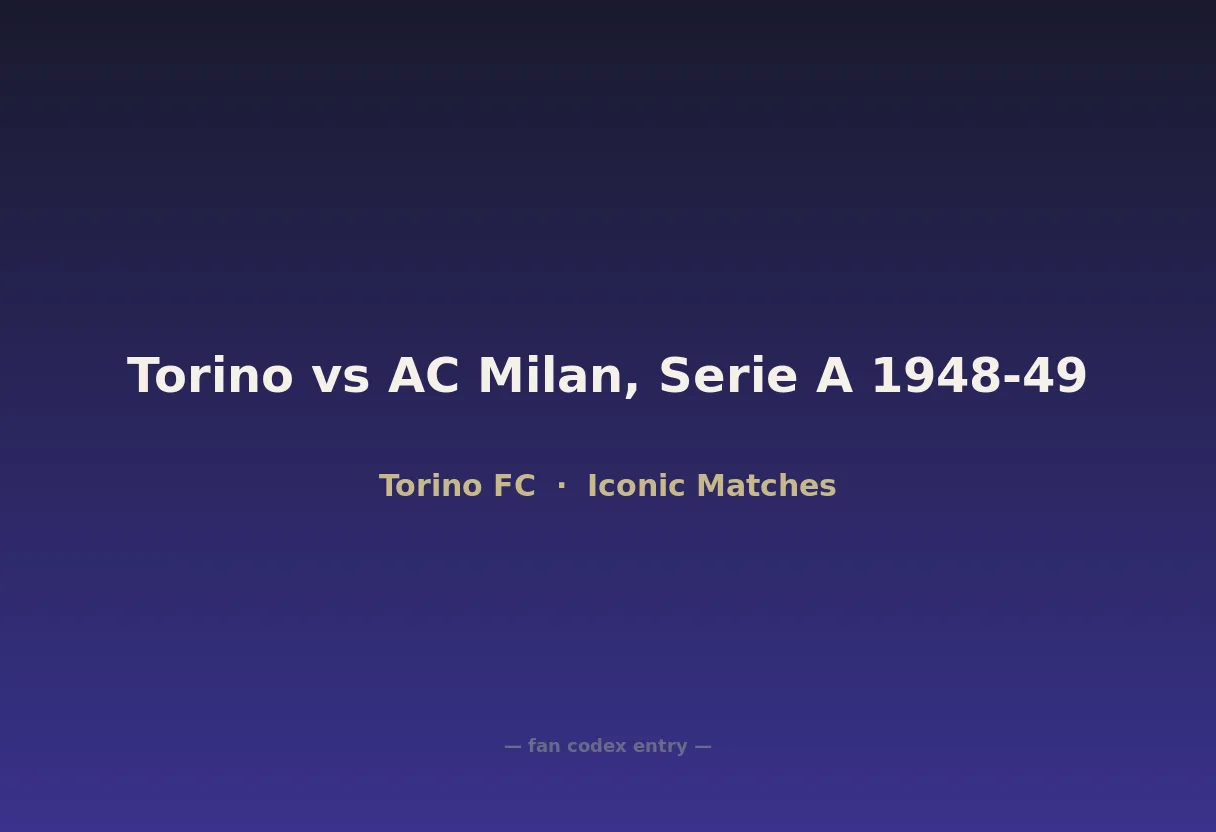 Torino vs AC Milan, Serie A 1948-49