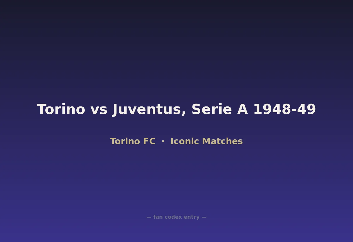 Torino vs Juventus, Serie A 1948-49